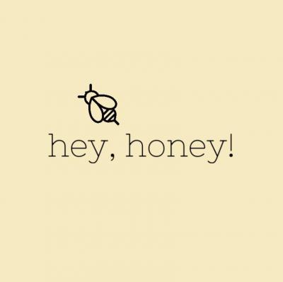 Hey, Honey!